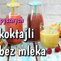 Koktajle bez mleka: Jak zrobić kremowe smoothie bez nabiału?