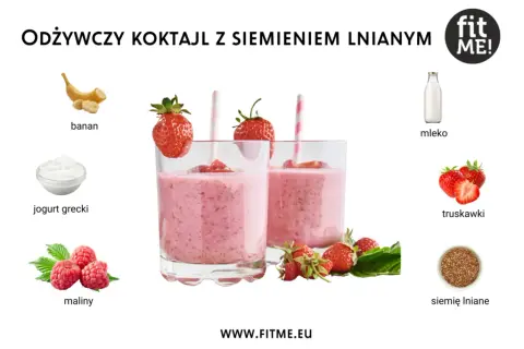 Koktajl z siemienia lnianego: Schudnij naturalnie! Pełny poradnik
