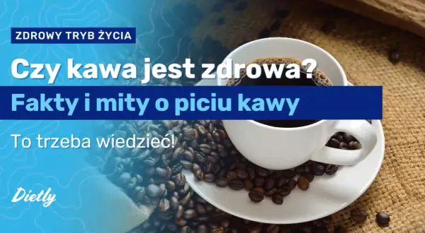 Czy kawa jest zdrowa? Obalamy mity i odkrywamy zaskakujące korzyści!